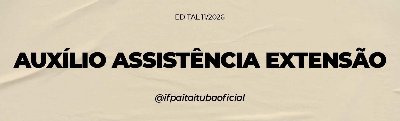 Auxílio Assistência Extensão 2026