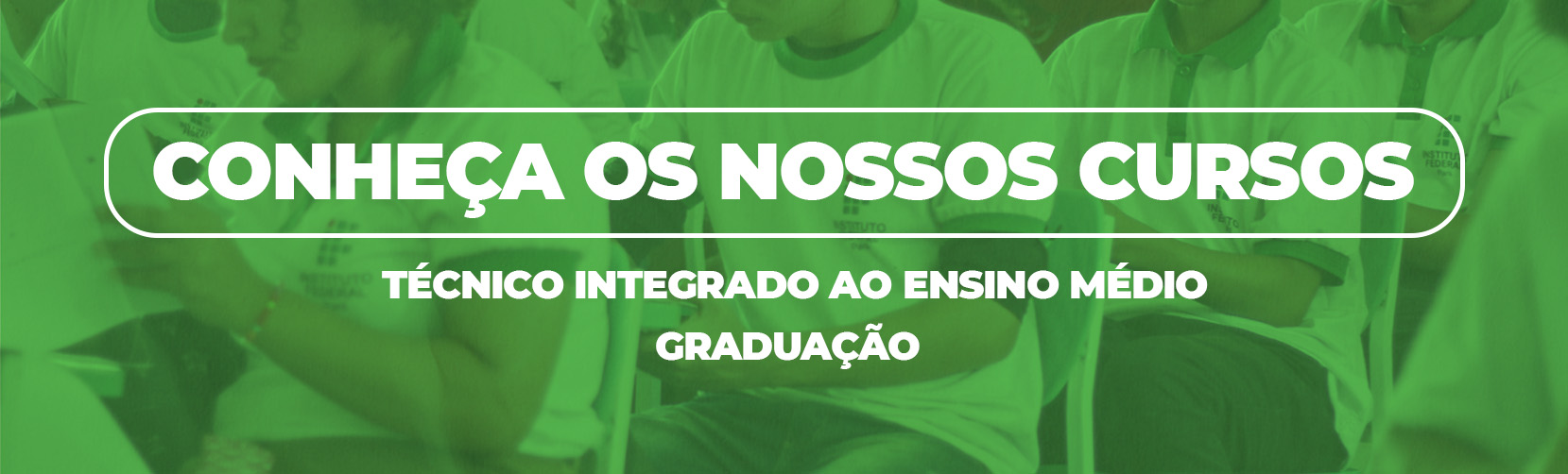Conheça os cursos ofertados pelo IFPA campus Itaituba